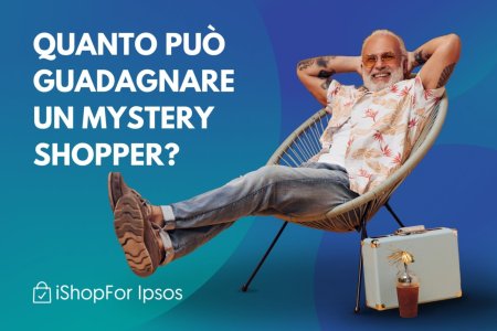 Quanto può guadagnare un Mystery Shopper?